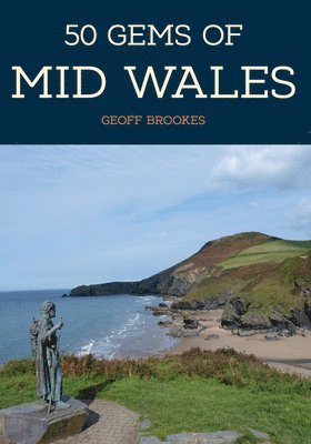 Geoff Brookes - 50 Gems of Mid Wales, Häftad