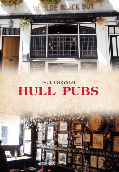 Paul Chrystal - Hull Pubs, Häftad