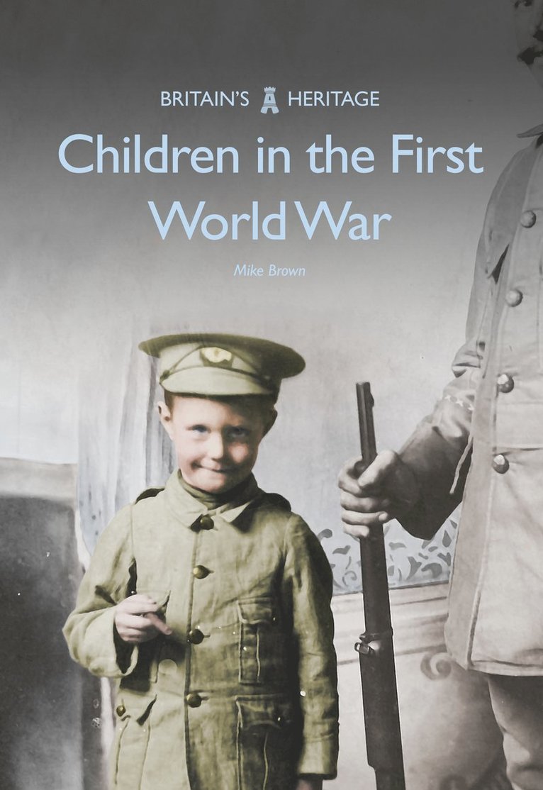 Mike Brown - Children in the First World War, Häftad