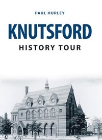 bokomslag Knutsford History Tour