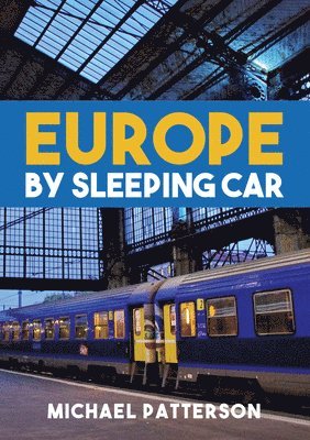 Europe by Sleeping Car 1