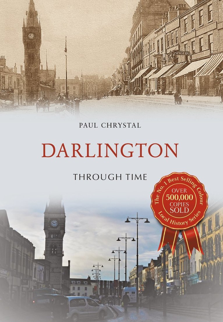 Paul Chrystal - Darlington Through Time, Häftad