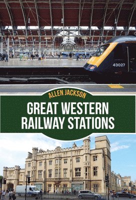 Great Western Railway Stations 1