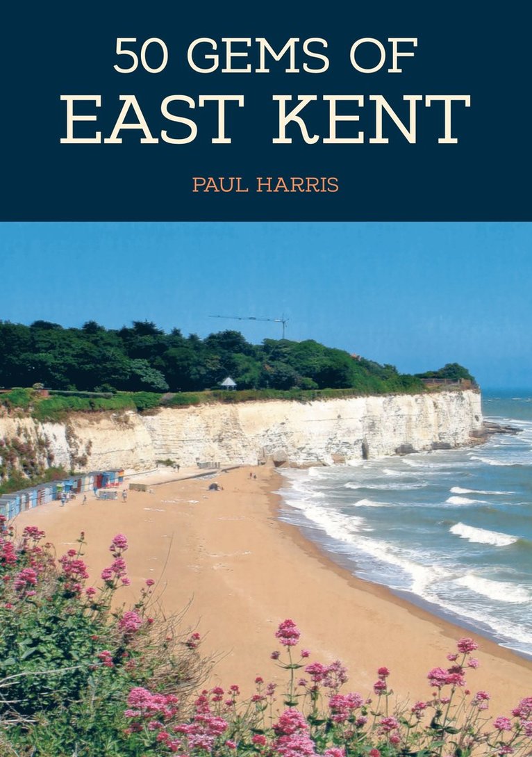 Paul Harris - 50 Gems of East Kent, Häftad