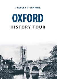 bokomslag Oxford History Tour