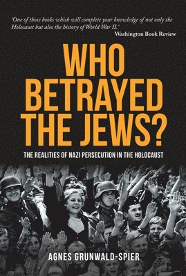 Who Betrayed the Jews? 1