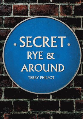Secret Rye & Around