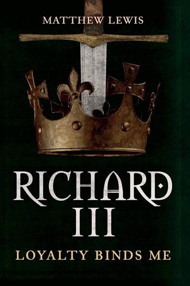Matthew Lewis - Richard III, Inbunden