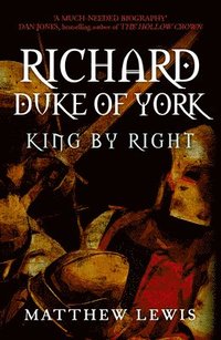 bokomslag Richard, Duke of York