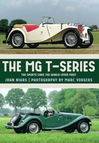 bokomslag The MG T-Series