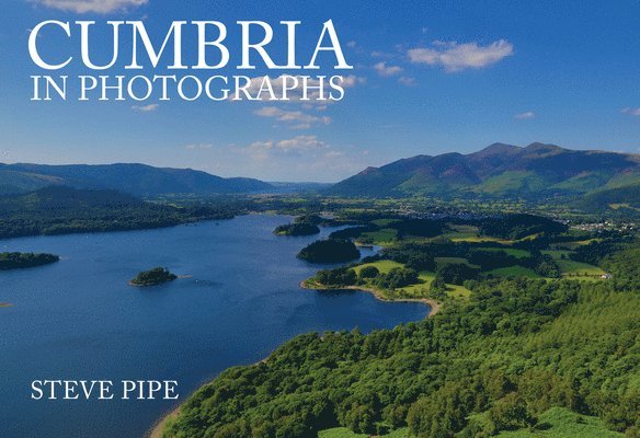 Cumbria in Photographs 1