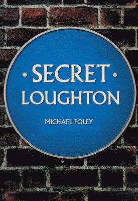 Secret Loughton 1