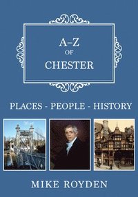 bokomslag A-Z of Chester