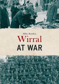 bokomslag Wirral at War