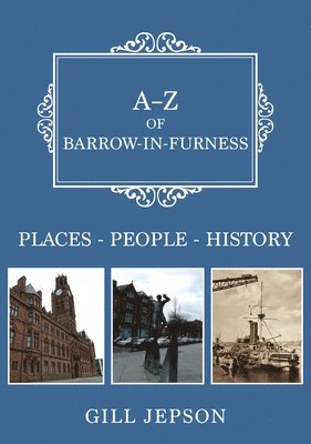 A-Z of Barrow-in-Furness 1