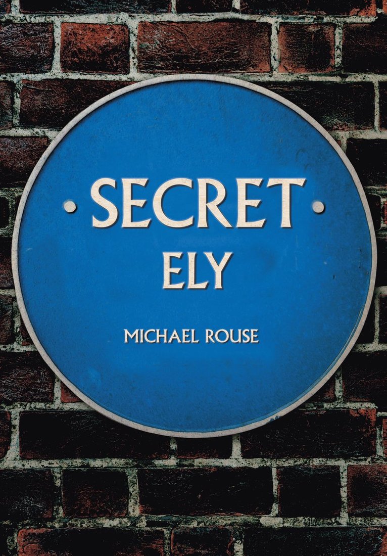 Secret Ely