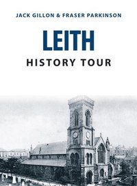 bokomslag Leith History Tour