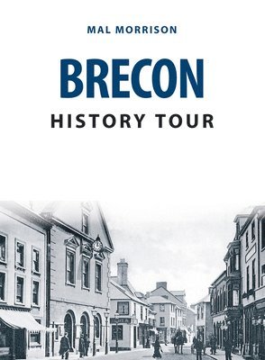 Mal Morrison - Brecon History Tour, Häftad