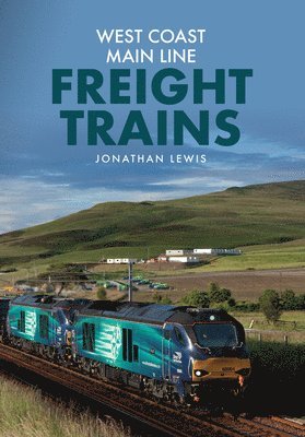 Jonathan Lewis - West Coast Main Line Freight Trains, Häftad