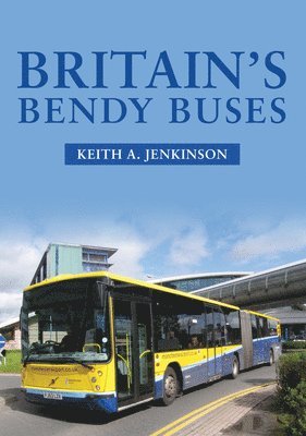 bokomslag Britain's Bendy Buses