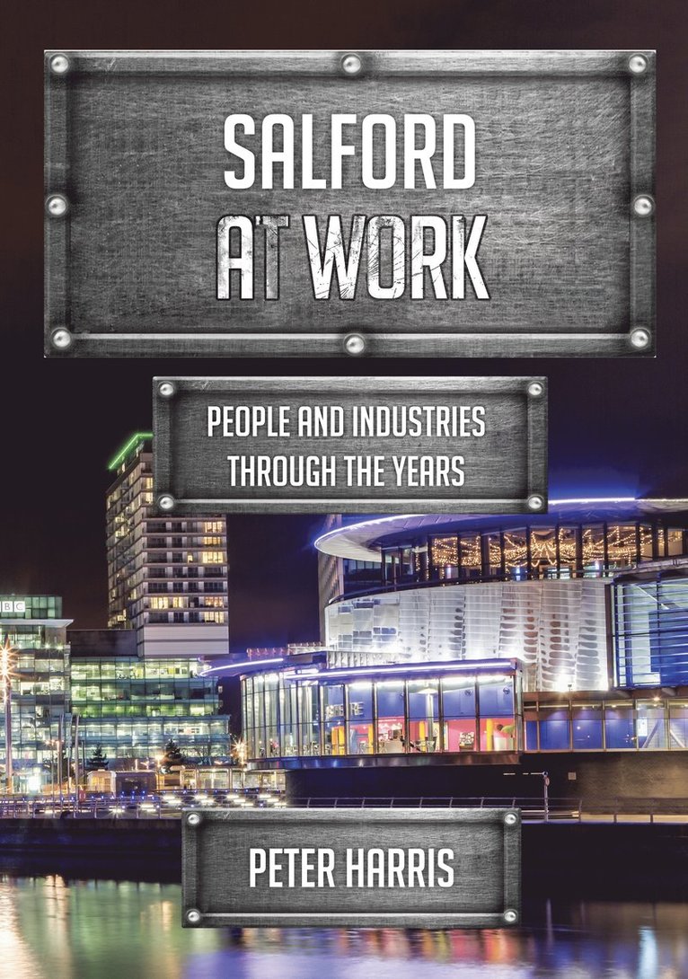 Peter Harris - Salford at Work, Häftad