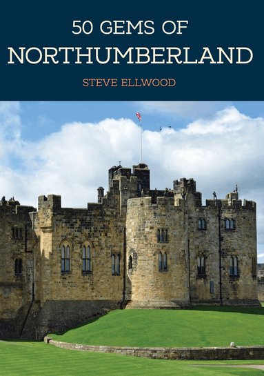 Steve Ellwood - 50 Gems of Northumberland, Häftad