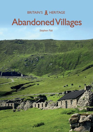Stephen Fisk - Abandoned Villages, Häftad