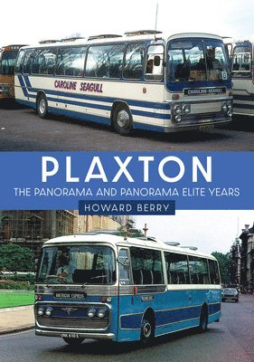 bokomslag Plaxton: The Panorama and Panorama Elite Years