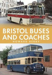 bokomslag Bristol Buses and Coaches