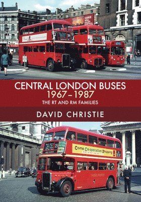 David Christie - Central London Buses 1967-1987, Häftad