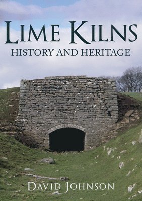 bokomslag Lime Kilns