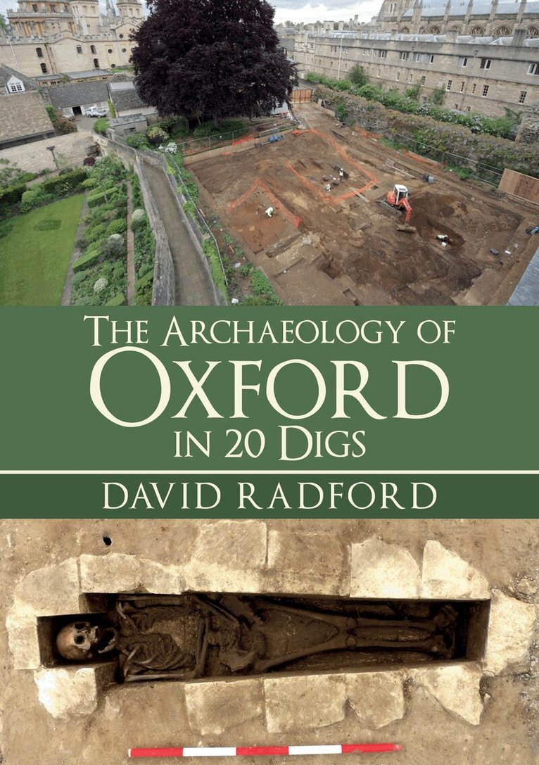 David Radford - Archaeology of Oxford in 20 Digs, Häftad. Tillgänglighet: Lägg i varukorg
