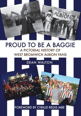 bokomslag Proud to be a Baggie