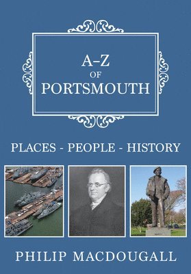 Philip MacDougall, Philip Macdougall - A-Z of Portsmouth, Häftad