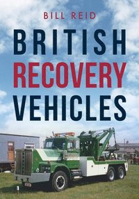 bokomslag British Recovery Vehicles