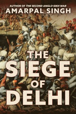 The Siege of Delhi 1