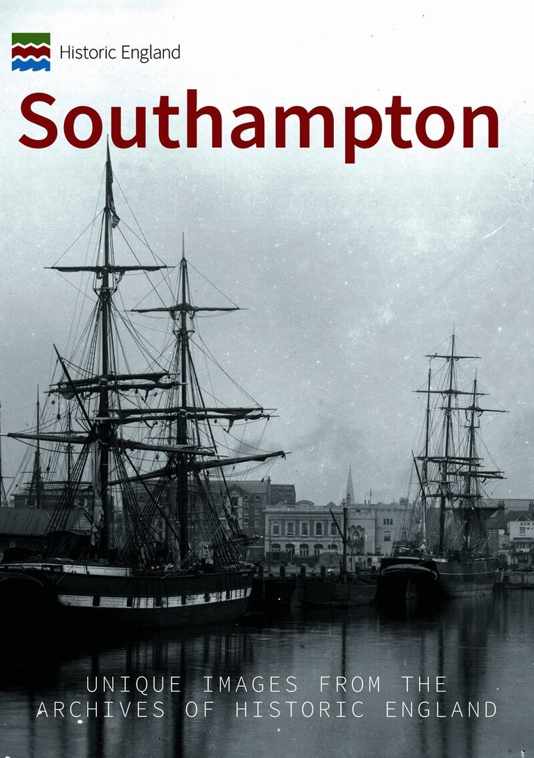 Historic England: Southampton