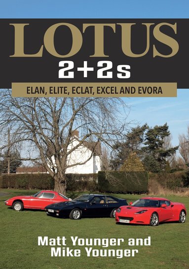 Matt Younger, Mike Younger - Lotus 2 + 2s, Häftad