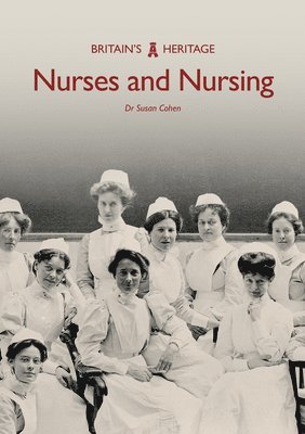 bokomslag Nurses and Nursing