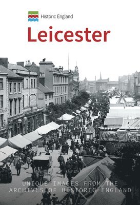 bokomslag Historic England: Leicester