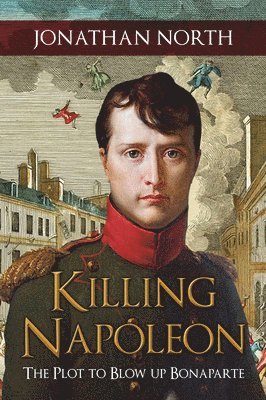 bokomslag Killing Napoleon