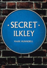bokomslag Secret Ilkley