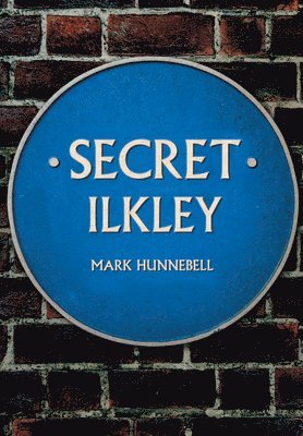 Secret Ilkley 1