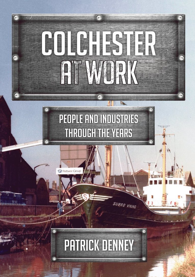 Colchester at Work 1