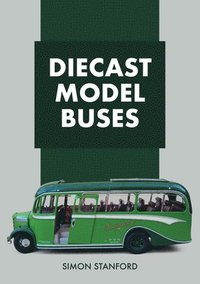 bokomslag Diecast Model Buses