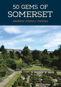 bokomslag 50 Gems of Somerset