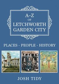 bokomslag A-Z of Letchworth Garden City