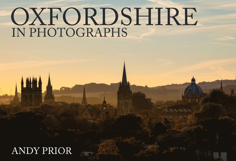 Oxfordshire in Photographs