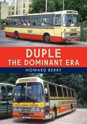 bokomslag Duple: The Dominant Era