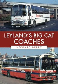 bokomslag Leyland's Big Cat Coaches